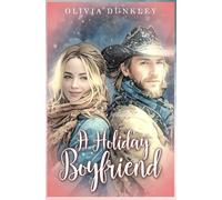 A Holiday Boyfriend