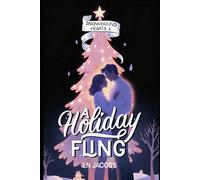A Holiday Fling: A Clean Small-Town Snowed-in Novella (Snowbound Hearts)