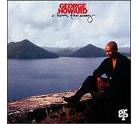 A Home Far Away by George Howard