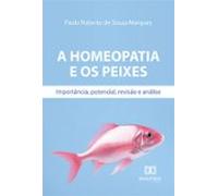 A Homeopatia E Os Peixes (ebook)