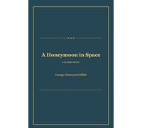 A Honeymoon in Space