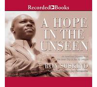 A Hope in the Unseen: An American Odyssey from the Inner City to the Ivy League