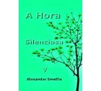 A Hora Silenciosa V (ebook)