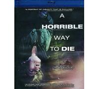 A Horrible Way to Die [USA] [Blu-ray]