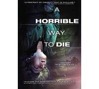 A Horrible Way to Die [USA] [DVD]