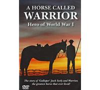 A Horse Called Warrior: Hero of World War 1 [DVD]