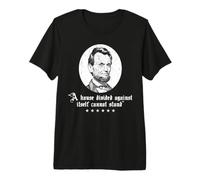 A House Divided Against Itself Cannot Stand Camiseta Premium