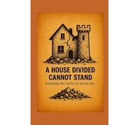 A House Divided Cannot Stand
