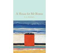 A House Of Mr Biswas (Macmillan Collector's Library)