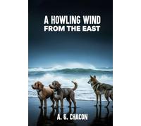 A Howling Wind from the East (Dog Detectives of Dana Point)