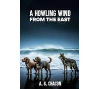 A Howling Wind from the East (Dog Detectives of Dana Point)