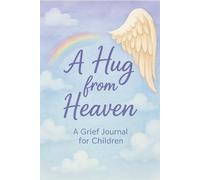 A Hug From Heaven