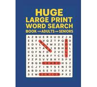 A Huge Large Print Word Search Book for Adults and Seniors: Big Puzzles to Find Hidden Words and Boost Brain Power