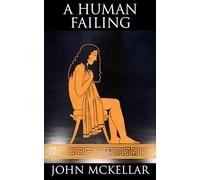 A Human Failing (A Wolf of Pericles)