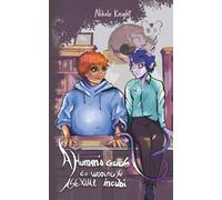 A Human's Guide to Wooing an Asexual Incubi: Against the Grain #2