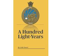 A Hundred Light-Years