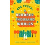 A Hundred Thousand Worlds (ebook)