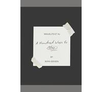 A Hundred Ways to Stay