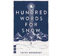 A Hundred Words for Snow (NHB Modern Plays)