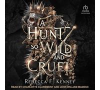 A Hunt So Wild and Cruel: A Fae Christmas Carol Retelling