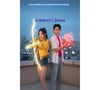 A Hunter's Dream: A Story inspired by Kpop Demon Hunters Rumi and Jinu