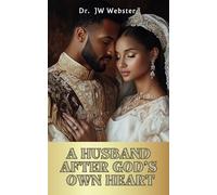 A Husband After God's Own Heart