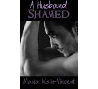 A Husband Shamed (ebook)