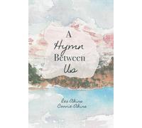A Hymn Between Us
