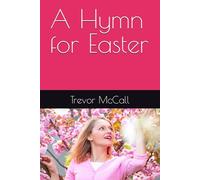 A Hymn for Easter (The Holiday Collection)