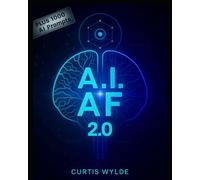 A.I. AF: 2.0 (A.I. AF: The Series)