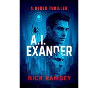 A.I.EXANDER: (A neon-noir fugitive thriller where a deleted man, a grieving father, and a boy who discovered a glitch have 72 hours to prove that humanity still counts)