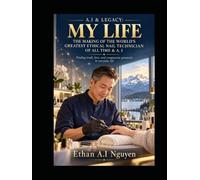 A.I & LEGACY: MY LIFE THE MAKING OF THE WORLD’S GREATEST ETHICAL NAIL TECHNICIAN OF ALL TIME & A. I: Finding truth, love, and compassion genuinely in everyday life