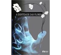 A Identidade Das Flores (ebook)
