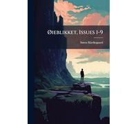 Ã~ieblikket, Issues 1-9