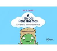 a ilha dos pensamentos corrigindo as distorcoes cognitivas