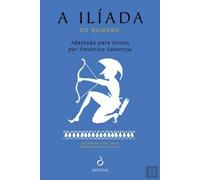 A ILIADA DE HOMERO ADAPTADA PARA JOVENS