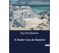 A Ilustre Casa de Ramires: A nobreza e a decadência na sociedade portuguesa do século XIX