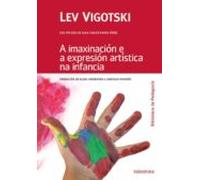 A Imaxinacion E A Expresion Artistica Na Infancia