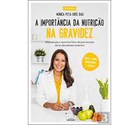 A Importância Da Nutrição Na Gravidez