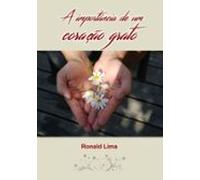 A Importância De Um Coração Grato (ebook)