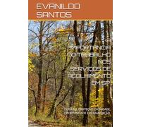 A IMPORTÂNCIA DO TRABALHO NOS SERVIÇOS DE ACOLHIMENTO EM SP.: CUIDADO, PROTEÇÃO, DIGNIDADE, OPORTUNIDADE E HUMANIZAÇÃO.