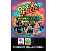 A Importância Dos Exercícios Físicos (ebook)