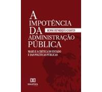 A Impotência Da Administração Pública (ebook)