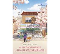 A inconveniente loja de conveniência