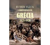A Independência Da Grécia (ebook)