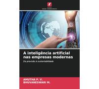 A inteligência artificial nas empresas modernas: Da previsão à sustentabilidade