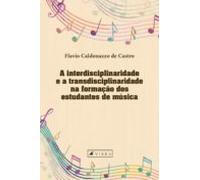 A Interdisciplinaridade E A Transdisciplinaridade Na Formação Dos Estu