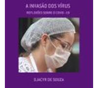 A Invasão Dos Vírus (ebook)