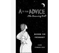 A Is For Advice (the Reassuring Kind) (ebook)