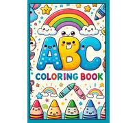 A is for Apple: An Alphabet Coloring Book: Learn and have fun at the same time